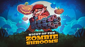 Night of the Zombieshrooms