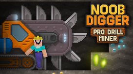 Noob Digger: Pro Drill Miner