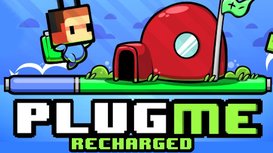Plug Me Recharged