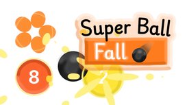 Super Ball Fall