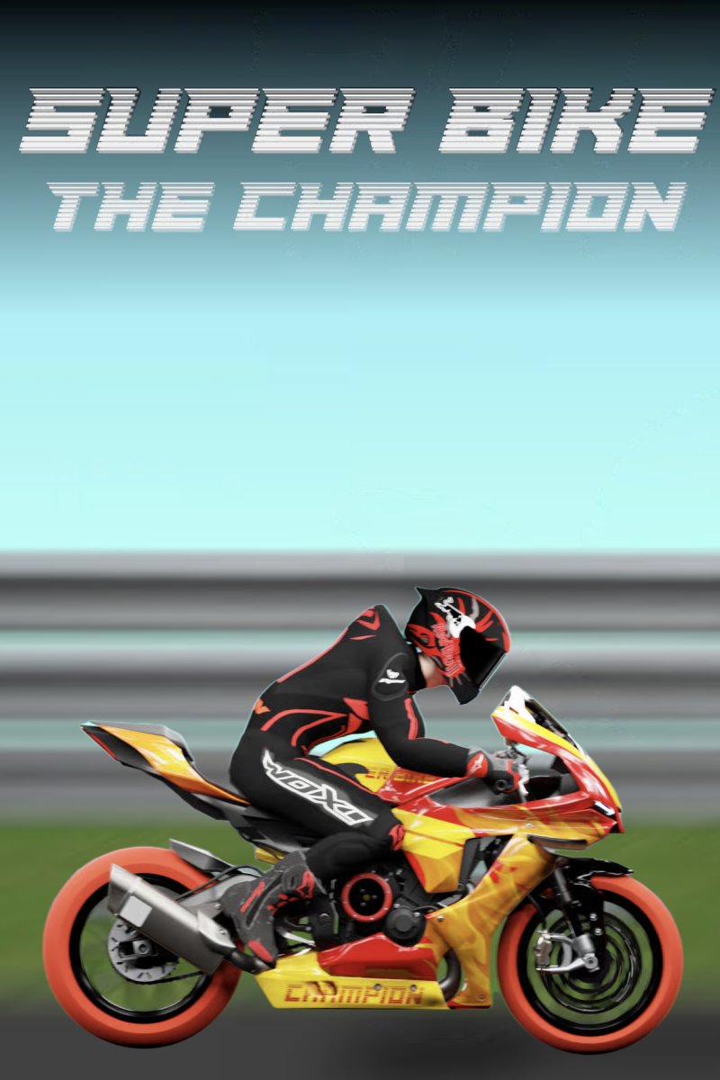 Super Bike The Champion
